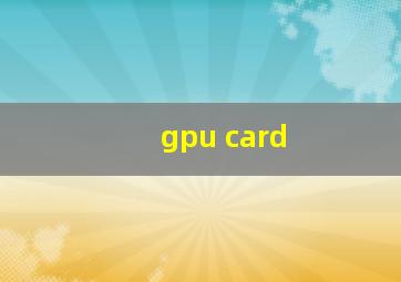 gpu card